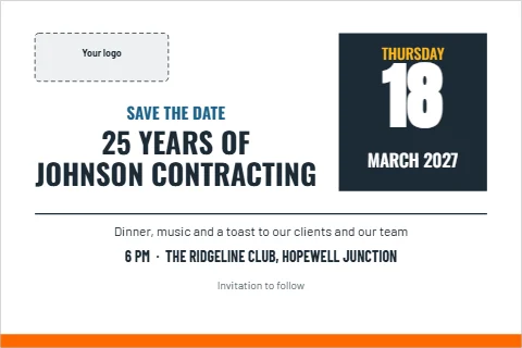 Postcard template, company event save the date, reading "18", "25 YEARS OF" and "JOHNSON CONTRACTING", in navy and white, with a space for your logo