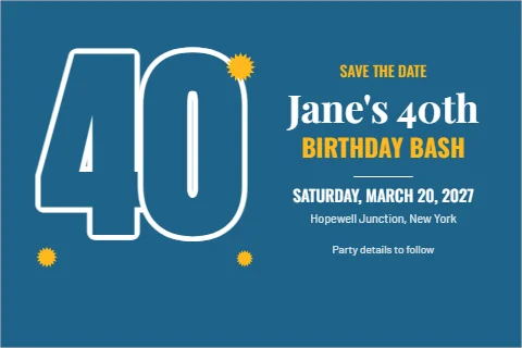 Postcard template, milestone birthday save the date, reading "40", "Jane's 40th" and "BIRTHDAY BASH", in steel blue