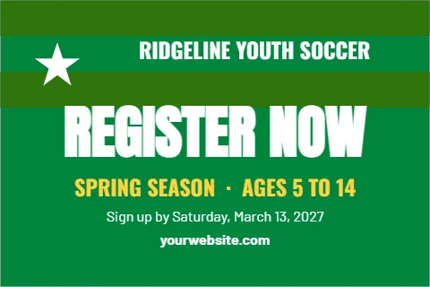 Postcard template, youth sports registration, reading "RIDGELINE YOUTH SOCCER", "REGISTER NOW" and "SPRING SEASON · AGES 5 TO 14", in green