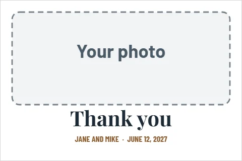 Postcard template, wedding thank you, photo, reading "Thank you" and "JANE AND MIKE · JUNE 12, 2027", in white, with a space for your logo