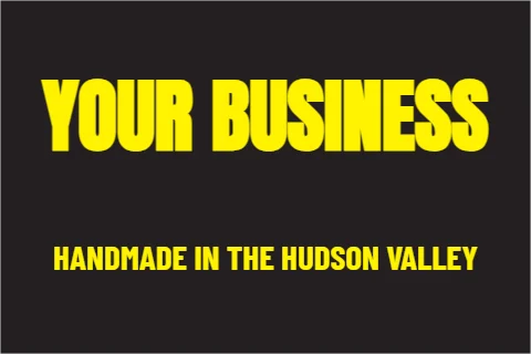 Roll label template, bold color, reading "YOUR BUSINESS" and "HANDMADE IN THE HUDSON VALLEY", in black