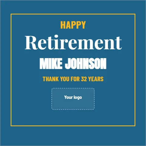 Step and repeat backdrop template, photo wall, retirement, reading "HAPPY", "Retirement" and "MIKE JOHNSON", in steel blue, with a space for your logo