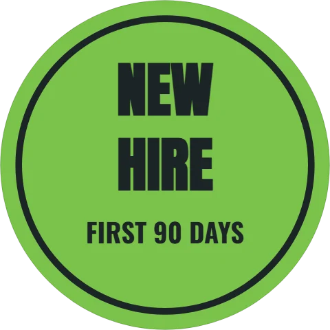 Sticker template, new hire, first 90 days, reading "NEW", "HIRE" and "FIRST 90 DAYS", in charcoal and lime