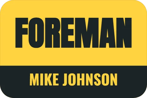 Sticker template, role and name bar, reading "FOREMAN" and "MIKE JOHNSON", in charcoal and yellow