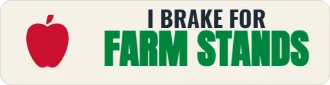 Sticker template, i brake for farm stands, reading "I BRAKE FOR" and "FARM STANDS", in cream