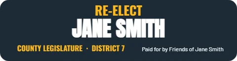 Sticker template, re-elect, reading "RE-ELECT", "JANE SMITH" and "COUNTY LEGISLATURE · DISTRICT 7", in navy