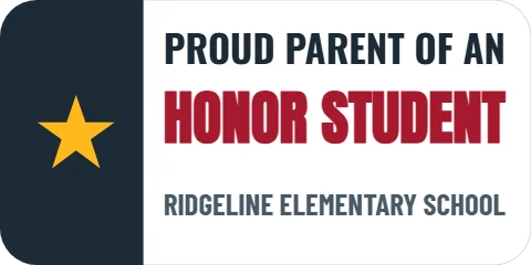 Sticker template, proud parent of an honor student, reading "PROUD PARENT OF AN", "HONOR STUDENT" and "RIDGELINE ELEMENTARY SCHOOL", in navy and white
