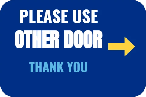 Sticker template, please use other door, reading "PLEASE USE", "OTHER DOOR" and "THANK YOU", in blue