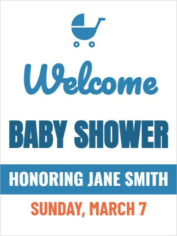 Styrene sign template, baby shower welcome, reading "Welcome", "BABY SHOWER" and "SUNDAY, MARCH 7", in blue and white