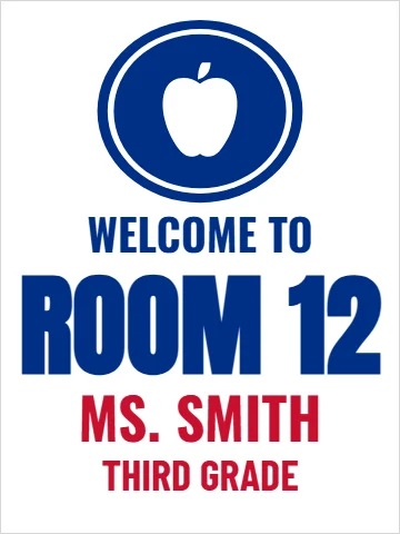 Styrene sign template, classroom door, reading "WELCOME TO", "ROOM 12" and "MS. SMITH", in blue and white