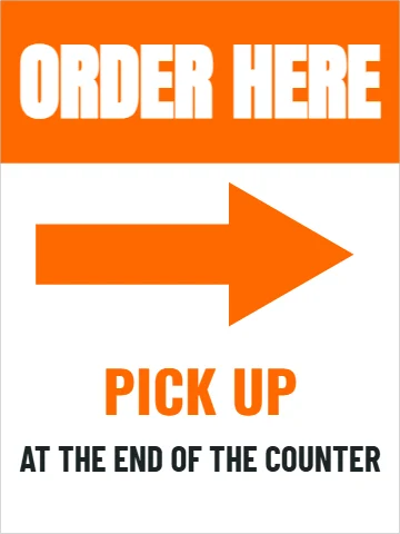 Styrene sign template, order here, reading "ORDER HERE", "PICK UP" and "AT THE END OF THE COUNTER", in orange and white