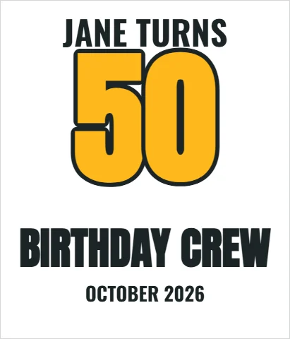 T-shirt template, milestone birthday, reading "JANE TURNS", "50" and "BIRTHDAY CREW", in white