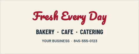 Table cover template, restaurant or bakery, reading "Fresh Every Day", "BAKERY · CAFE · CATERING" and "YOUR BUSINESS · 845-555-0123", in cream