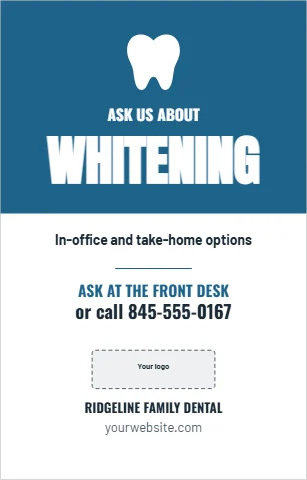 Table tent template, dental office, ask about whitening, reading "ASK US ABOUT", "WHITENING" and "or call 845-555-0167", in steel blue and white, with a space for your logo