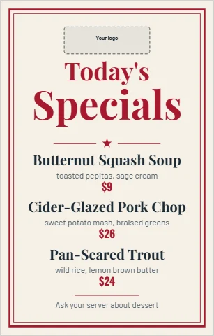 Table tent template, today's specials, serif menu card, reading "Today's", "Specials" and "Butternut Squash Soup", in cream, with a space for your logo