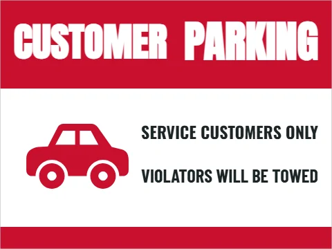Yard sign template, customer parking only, reading "PARKING", "CUSTOMER" and "SERVICE CUSTOMERS ONLY", in red and white