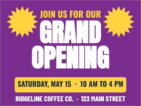 Yard sign template, grand opening, festive, reading "JOIN US FOR OUR", "GRAND" and "OPENING", in purple