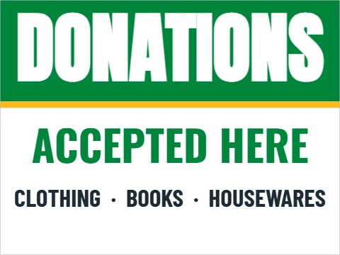 Yard sign template, donations accepted, reading "DONATIONS", "ACCEPTED HERE" and "CLOTHING · BOOKS · HOUSEWARES", in green and white
