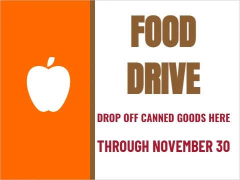 Yard sign template, food drive, reading "FOOD", "DRIVE" and "THROUGH NOVEMBER 30", in orange and white