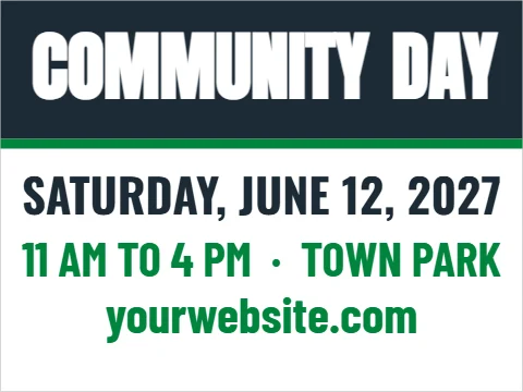 Yard sign template, community day, reading "COMMUNITY", "DAY" and "yourwebsite.com", in navy and white