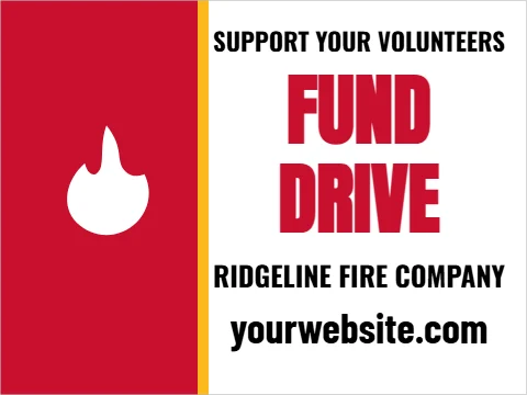 Yard sign template, fire company fund drive, reading "FUND", "DRIVE" and "yourwebsite.com", in red and white