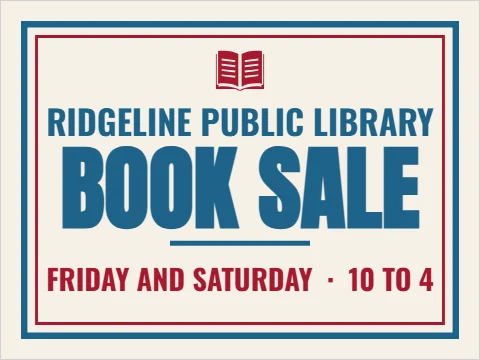 Yard sign template, library book sale, reading "RIDGELINE PUBLIC LIBRARY", "BOOK SALE" and "FRIDAY AND SATURDAY · 10 TO 4", in cream