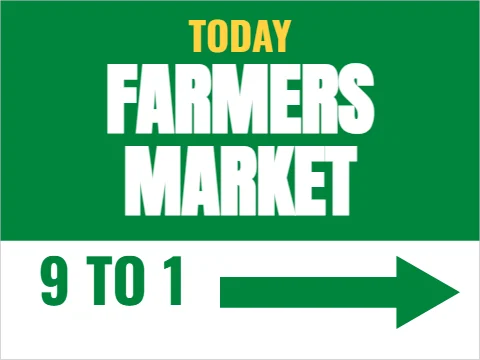 Yard sign template, farmers market today, reading "FARMERS", "MARKET" and "9 TO 1", in green and white
