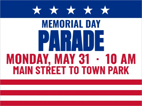 Yard sign template, parade, reading "PARADE", "MONDAY, MAY 31 · 10 AM" and "MAIN STREET TO TOWN PARK", in blue and white