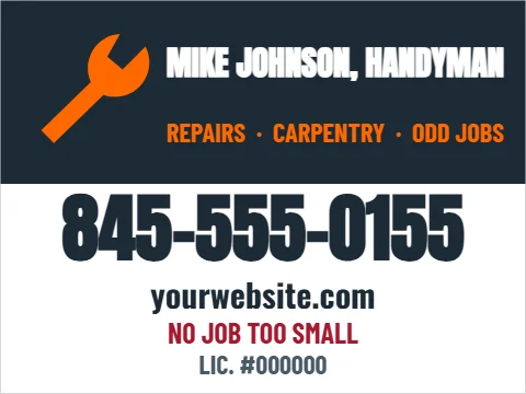 Yard sign template, handyman, reading "845-555-0155", "yourwebsite.com" and "NO JOB TOO SMALL", in navy and white