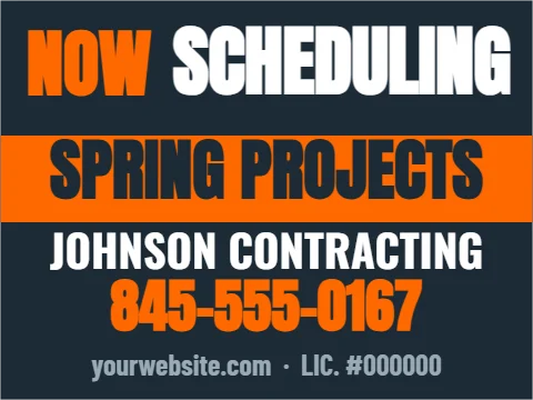 Yard sign template, now scheduling, reading "SCHEDULING", "NOW" and "845-555-0167", in orange and navy