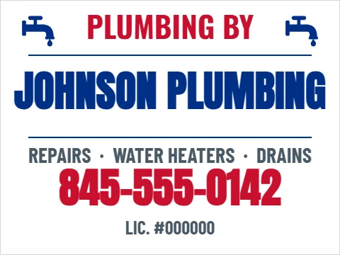 Yard sign template, plumbing by, reading "PLUMBING BY", "JOHNSON PLUMBING" and "845-555-0142", in white