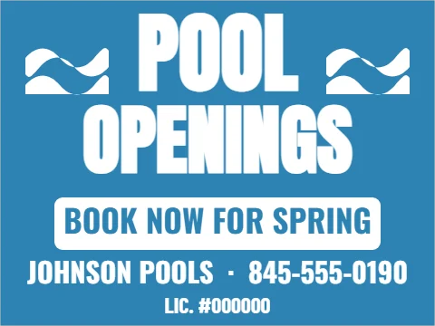Yard sign template, pool openings, reading "POOL", "OPENINGS" and "BOOK NOW FOR SPRING", in white and blue