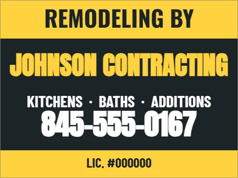 Yard sign template, remodeling by, reading "REMODELING BY", "JOHNSON CONTRACTING" and "845-555-0167", in yellow and charcoal