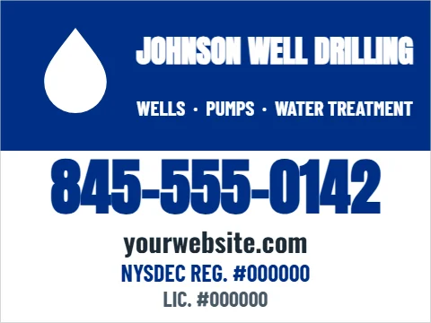 Yard sign template, well drilling, reading "JOHNSON WELL DRILLING", "845-555-0142" and "yourwebsite.com", in blue and white