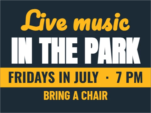 Yard sign template, live music in the park, reading "Live music", "IN THE PARK" and "BRING A CHAIR", in gold and navy