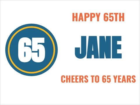 Yard sign template, happy 65th, reading "HAPPY 65TH", "JANE" and "65", in steel blue and white