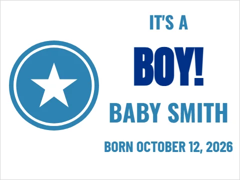 Yard sign template, it's a boy, reading "IT'S A", "BOY!" and "BABY SMITH", in blue and white