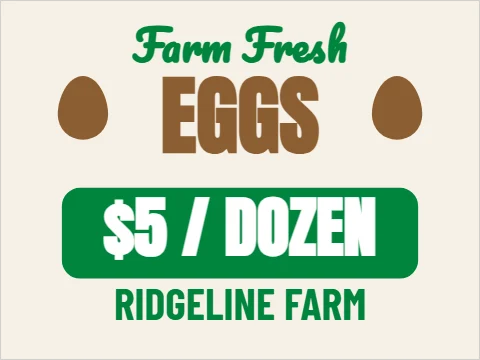 Yard sign template, fresh eggs, price panel, reading "EGGS", "$5 / DOZEN" and "RIDGELINE FARM", in green and cream