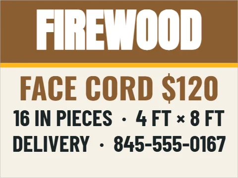 Yard sign template, firewood, face cord, reading "FIREWOOD", "FACE CORD $120" and "DELIVERY · 845-555-0167", in brown and cream