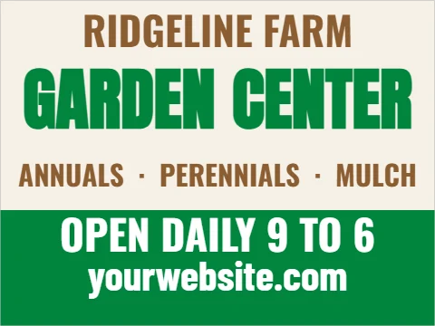 Yard sign template, garden center, reading "GARDEN", "CENTER" and "OPEN DAILY 9 TO 6", in green and cream