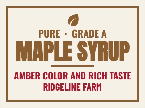 Yard sign template, pure maple syrup, reading "MAPLE", "SYRUP" and "RIDGELINE FARM", in cream