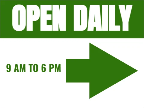 Yard sign template, open daily, arrow, reading "OPEN DAILY" and "9 AM TO 6 PM", in green and white