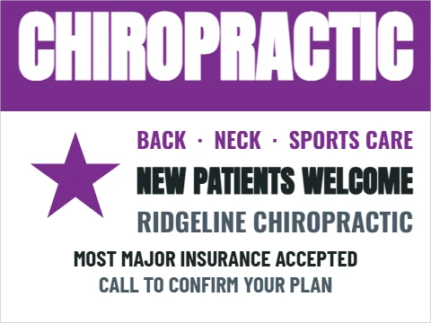 Yard sign template, chiropractic care, reading "CHIROPRACTIC", "NEW PATIENTS WELCOME" and "RIDGELINE CHIROPRACTIC", in purple and white