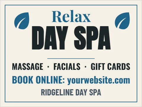 Yard sign template, day spa, reading "Relax", "DAY SPA" and "RIDGELINE DAY SPA", in cream