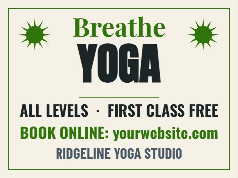 Yard sign template, yoga classes, reading "Breathe", "YOGA" and "RIDGELINE YOGA STUDIO", in cream