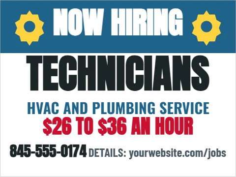 Yard sign template, service technicians, reading "NOW HIRING", "TECHNICIANS" and "$26 TO $36 AN HOUR", in steel blue and white