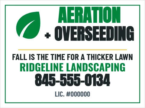 Yard sign template, aeration and overseeding, reading "AERATION", "+ OVERSEEDING" and "845-555-0134", in white