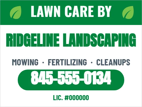 Yard sign template, lawn care by, reading "LAWN CARE BY", "RIDGELINE LANDSCAPING" and "845-555-0134", in green and white