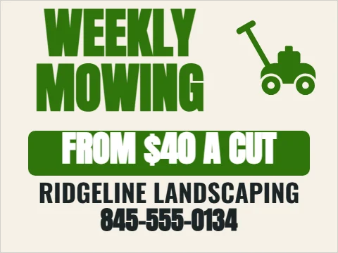 Yard sign template, weekly mowing, reading "WEEKLY", "MOWING" and "FROM $40 A CUT", in green and cream