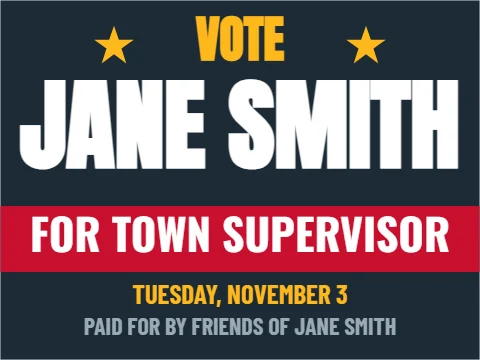 Yard sign template, candidate, bold navy, reading "VOTE", "JANE SMITH" and "FOR TOWN SUPERVISOR", in red and navy
